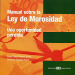 Manual sobre la Ley de Morosidad. 9788415179108