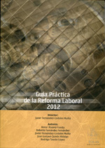 Guía práctica de la reforma laboral 2012. 9788415603009