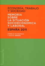 Memoria sobre la Situación Socioeconómica y Laboral en España 2011. 9788481883336