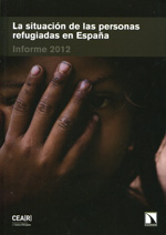 La situación de las personas refugiadas en España