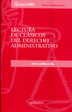 Lectura de clásicos del Derecho administrativo. 9788484086734