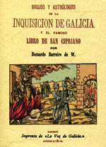 Brujos y astrólogos de la Inquisión de Galicia