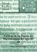 Catálogo de los Papeles del Mayordomazgo del siglo XV. 9788492417421