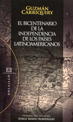 El bicentenario de la independencia de los países latinoamericanos. 9788499200910