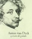 Anton van Dyck y el arte del grabado. 9788487369278