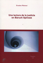 Una lectura de la justicia en Baruch Spinoza. 9788493874865