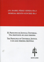 El principio de justicia universal = The principle of universale justice. 9788494088513