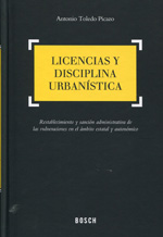 Licencias y disciplina urbanística. 9788497903035