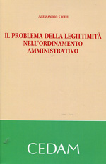Il problema della legittimità nell'ordenamiento amministrativo. 9788813331061