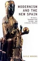 Modernism and the New Spain. 9780199914975