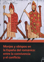Monjes y obispos en la España del románico