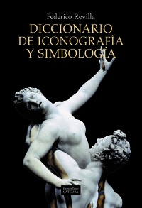 Diccionario de iconografía y simbología. 9788437630168