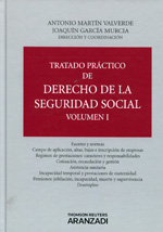 Tratado práctico de Derecho de la Seguridad Social