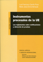 Instrumentos procesales de la UE. 9788490450246