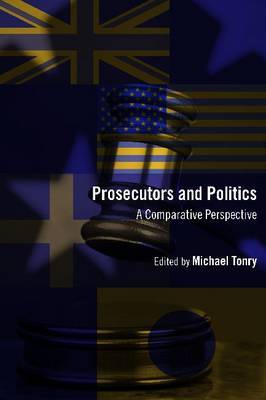 Prosecutors and politics. 9780226009674