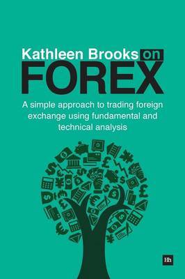 Kathleen brooks on Forex. 9780857192059