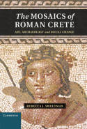 The mosaics of Roman Crete. 9781107018402