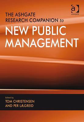 The Ashgate research companion to new public management. 9781409462507