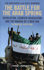 The battle for the Arab Spring. 9780300194159