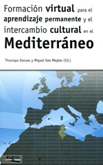 Formación virtual para el aprendizaje permanente y el intercambio cultural en el Mediterráneo. 9788433854940