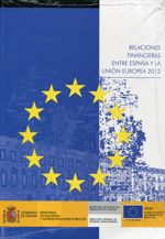 Relaciones financieras entre España y la Unión Europea 2012