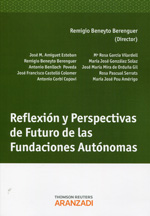 Reflexión y perspectivas de futuro de las fundaciones autónomas