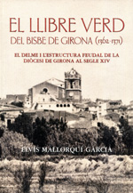 El llibre verd del Bisbe de Girona (1362-1371)