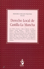 Derecho local de Castilla-La Mancha. 9788498902280