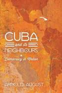 Cuba and the neighbours. 9781848138667