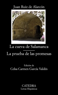 La cueva de Salamanca; La prueba de las promesas. 9788437631363