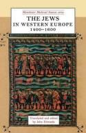 The Jews in Western Europe. 9780719035098