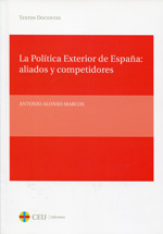 La política exterior de España. 9788415382683