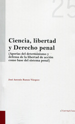 Ciencia, libertad y Derecho penal. 9788490335956