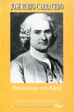 Rousseau en Kant. 9789586163736