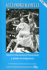 Derecho internacional humanitario y estado de beligerancia. 9789586168526