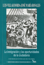 La inmigración y las oportunidades de la ciudadanía. 9789586169578