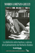 La distinción entre hechos y valores en el pensamiento de Norberto Bobbio. 9789587101164