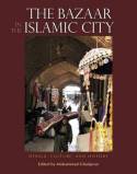 The bazaar in the islamic city