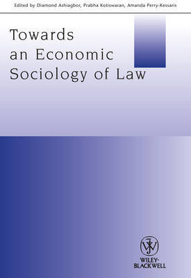 Towards an economic sociology of Law. 9781118508251
