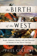 The birth of the West. 9781610390132