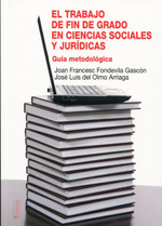 El trabajo de Fin de Grado en Ciencias Sociales y Jurídicas. 9788484693239