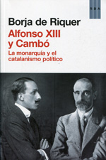 Alfonso XIII y Cambó. 9788490065945