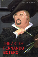 The art of Fernando Botero. 9788494032585
