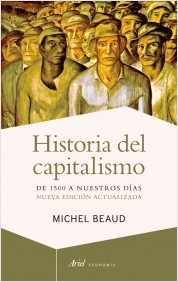 Historia del capitalismo. 9788434408487