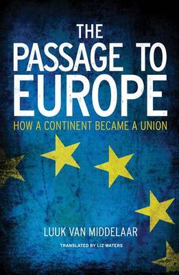 The passage to Europe. 9780300181128
