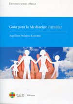 Guía para la mediación familiar. 9788415382676