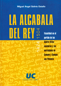 La alcabala del Rey, 1474-1504. 9788481023374