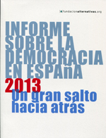 Informe sobre la democracia en España 2013. 9788483198209