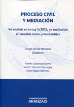 Proceso civil y mediación. 9788490145937
