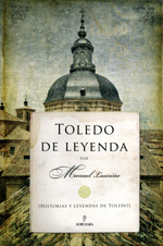 Toledo de leyenda